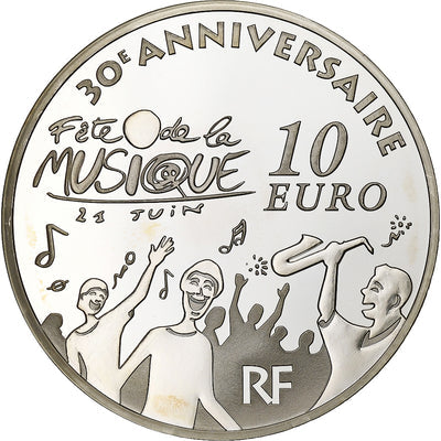 Francia, 
            
               10 Euro, 
            
               Europa - 30e anniversaire fête de la musique